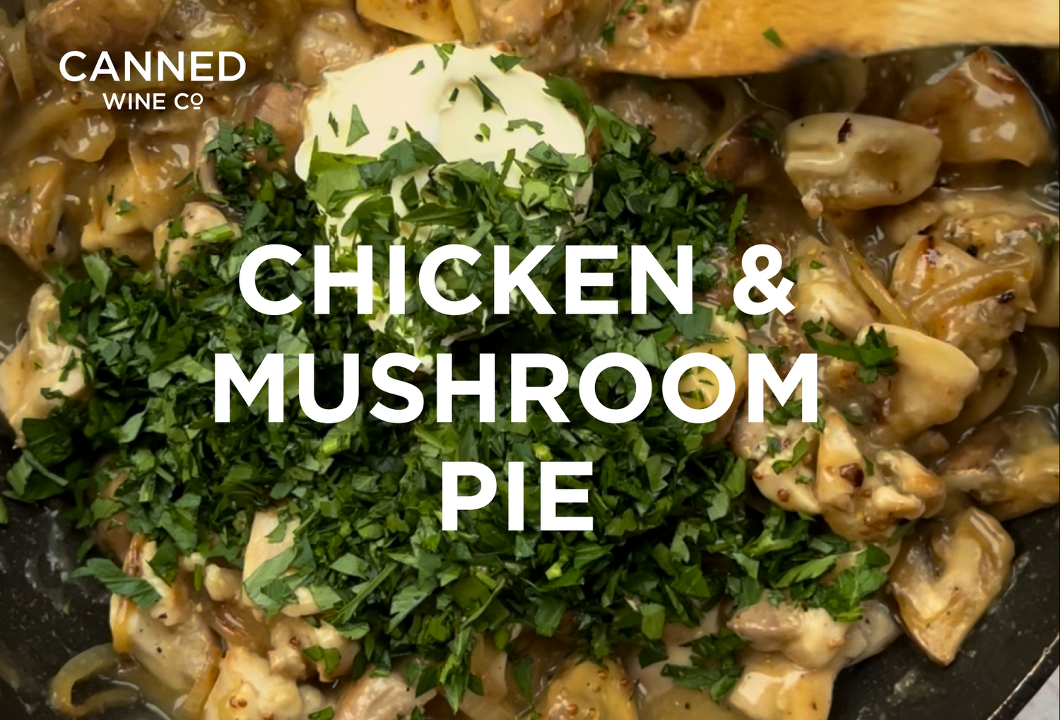 Pairing wine with food: Chicken and Mushroom Pie