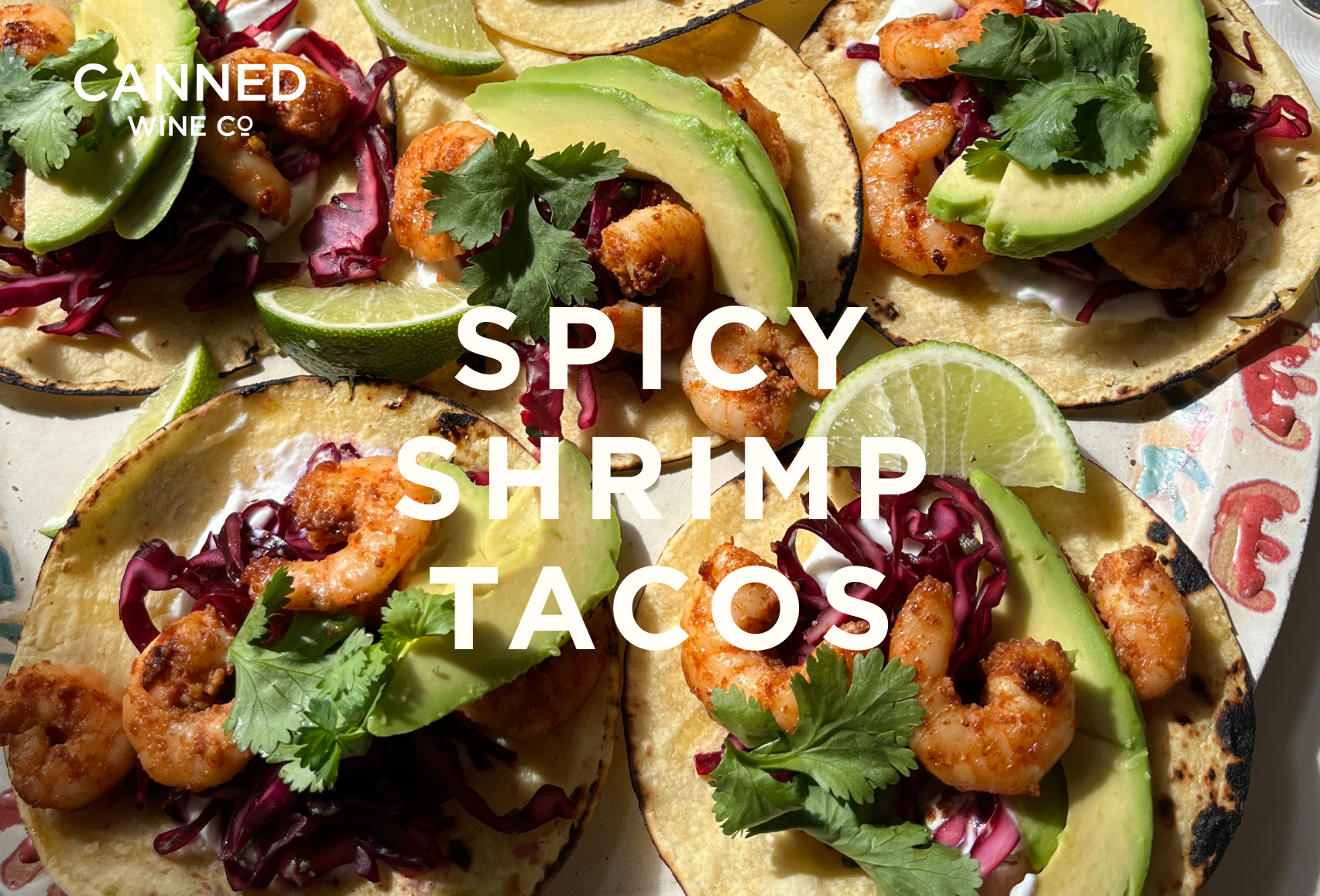 How to pair Grenache Rosé with food: Spicy Shrimp Tacos recipe